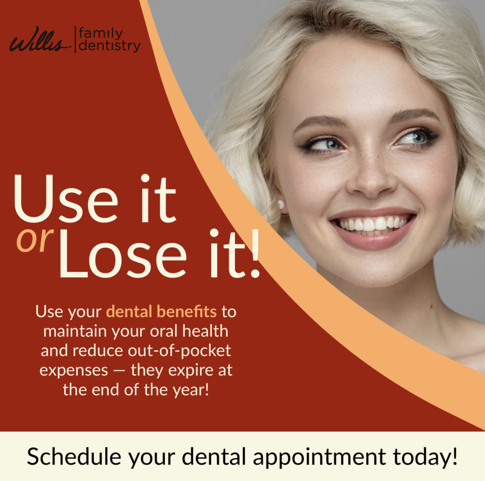 use-it-or-lose-it-willis-family-dentistry