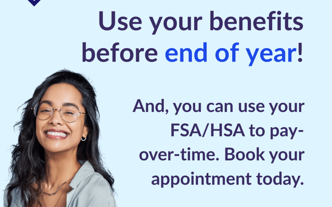 Use Your Benefits Before Year-End: The Complete Guide to Maximizing Insurance, FSA, and HSA Dollars